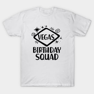 Vegas Birthday Squad T-Shirt